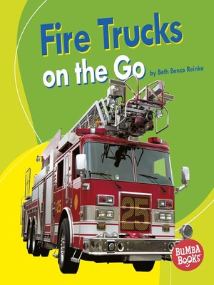 cover image of Fire Trucks on the Go